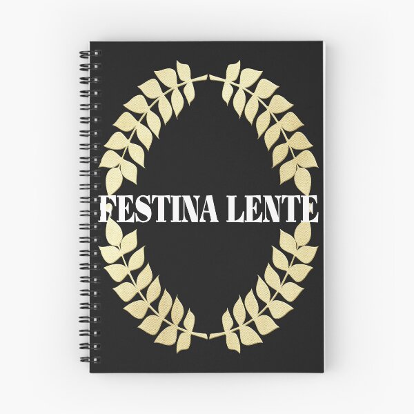 Item preview, Latin phrase or quote Hurry, slowly designed and sold by Areashor.