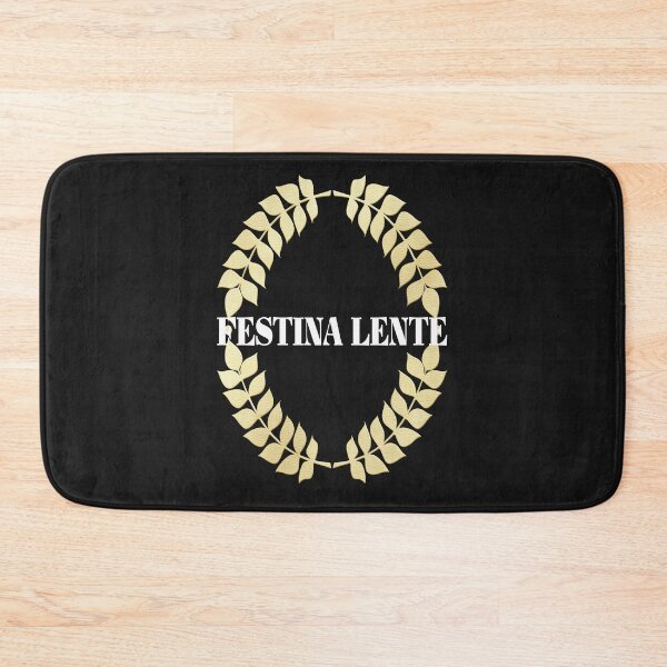 Item preview, Latin phrase or quote Hurry, slowly designed and sold by Areashor.