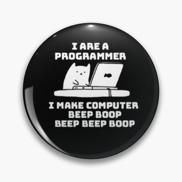 Item preview, I Are Programmer Computer Cat Beep Boop designed and sold by mylittlepet.