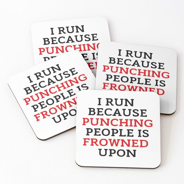 Item preview, I Run Because Punching People Is Frowned Upon Funny Runner designed and sold by ZestyFruit.