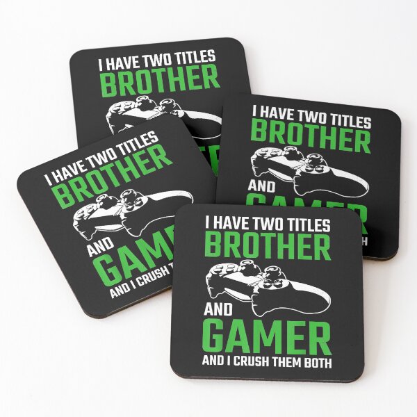 Item preview, I Have Two Titles Brother And Gamer And I Crush Them Both designed and sold by abbottdominic.