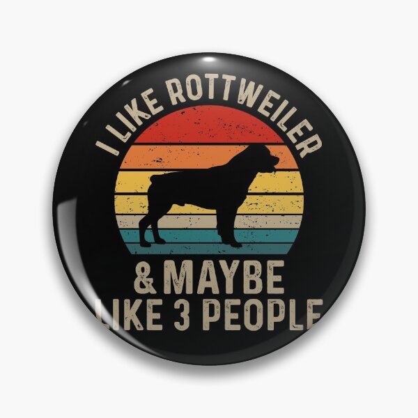 Item preview, I Like Rottweiler And Maybe Like Three People - Rottweiler Dog Breed Lover designed and sold by tjred01.