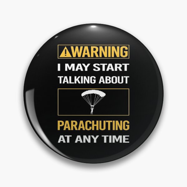 Item preview, Funny Warning Parachuting Parachute Parachutist designed and sold by FulviaContreras.