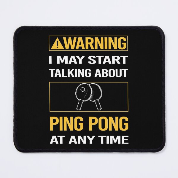 Item preview, Funny Warning Ping Pong Table Tennis designed and sold by FulviaContreras.