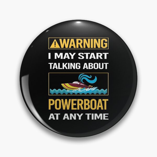 Item preview, Funny Warning Powerboat Powerboats designed and sold by FulviaContreras.