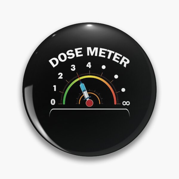 Item preview, Dose meter for booster dose : fool funny gift designed and sold by thegiftedadult.