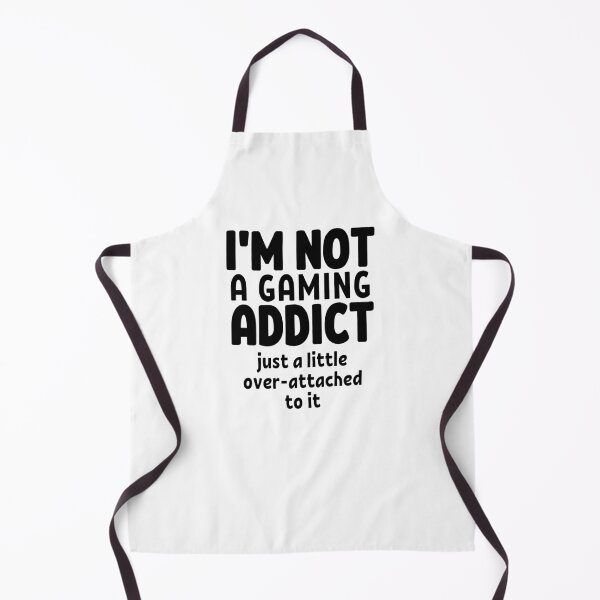 Item preview, I'm not a gaming addict. Just a little over-attached to it. designed and sold by TheGreenGoat.