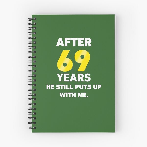 Item preview, After 69 Years He Still Puts Up With me designed and sold by AlwaysAwesome.
