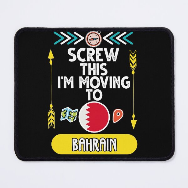 Item preview, Screw This I'm Moving To Bahrain Travel Essential designed and sold by SimoArte.