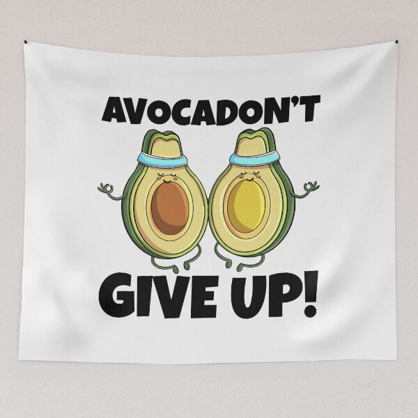 Item preview, Avocadon't Give Up designed and sold by Bendthetrend.