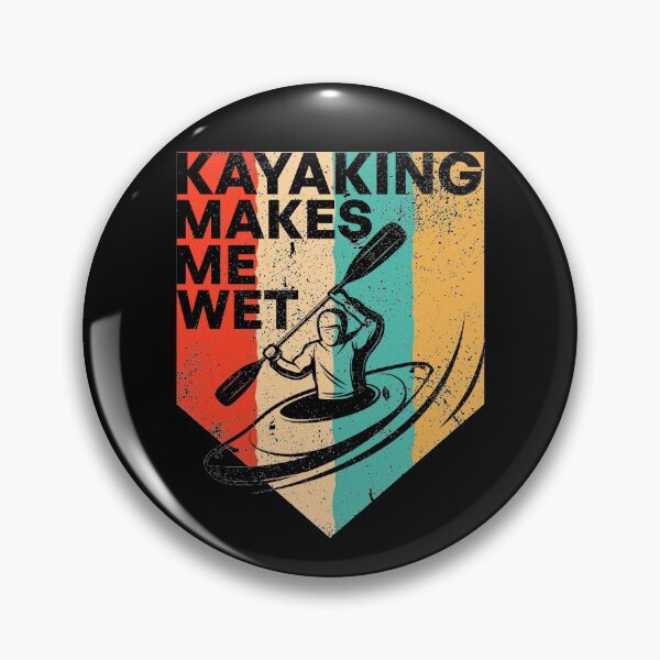Item preview, Kayaking Makes Me Wet T-Shirt designed and sold by abbadii.