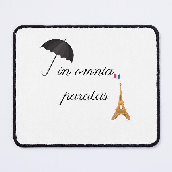 Item preview, In Omnia Paratus - Emily in Paris Fans Merchandise Netflix Quote designed and sold by designsbyreaia.
