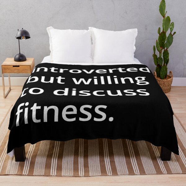 Item preview, introverted but willing to discuss fitness. designed and sold by MSA-42.