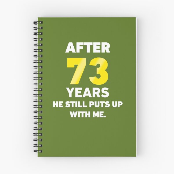 Item preview, After 73 Years He Still Puts Up With me designed and sold by AlwaysAwesome.