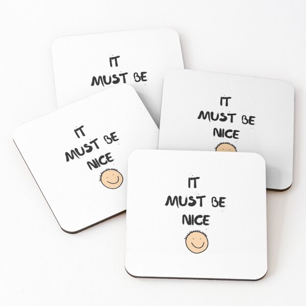 Item preview, It Must Be Nice designed and sold by tecoprint.