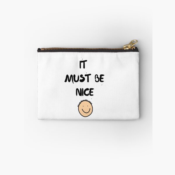 Item preview, It Must Be Nice designed and sold by tecoprint.