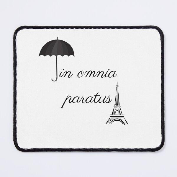 Item preview, In Omnia Paratus - Emily in Paris Fans Merchandise Netflix Quote designed and sold by designsbyreaia.