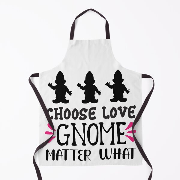 Item preview, Choose Love Gnome Matter What designed and sold by From-95.