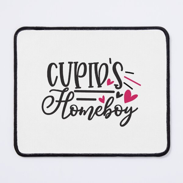 Item preview, Cupid Is My Homeboy designed and sold by From-95.