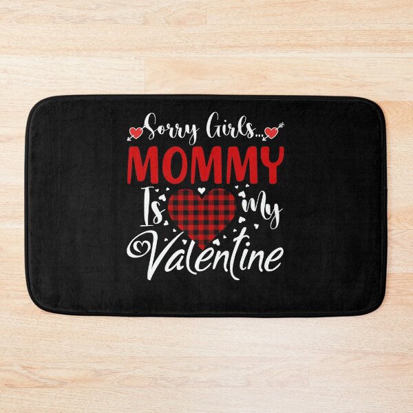 Item preview, Sorry Guys Mommy Is My Valentine Happy Valentines designed and sold by Echo Dusk.