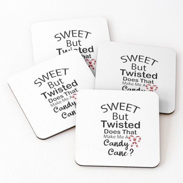 Item preview, sweet but twisted does that make me a candy cane?, funny Christmas, gifts for her, family Christmas, holiday candy, Christmas candy designed and sold by adjamine.