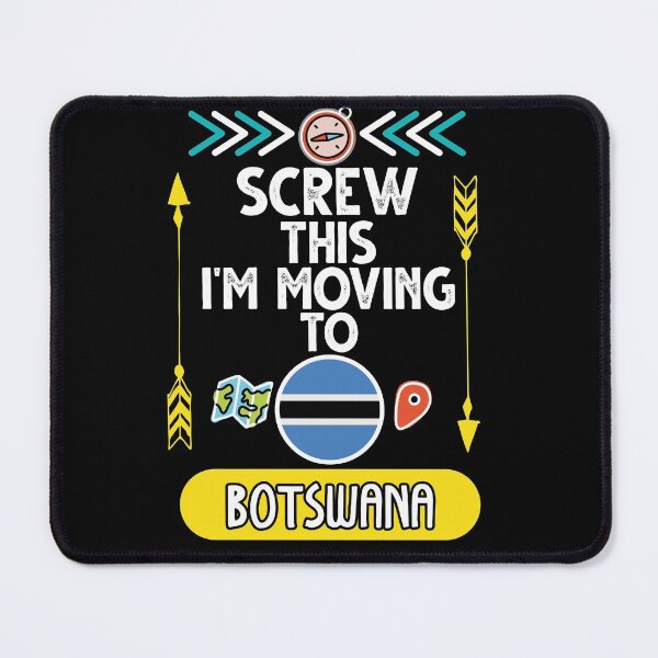 Item preview, Screw This I'm Moving To Botswana Travel Essential designed and sold by SimoArte.