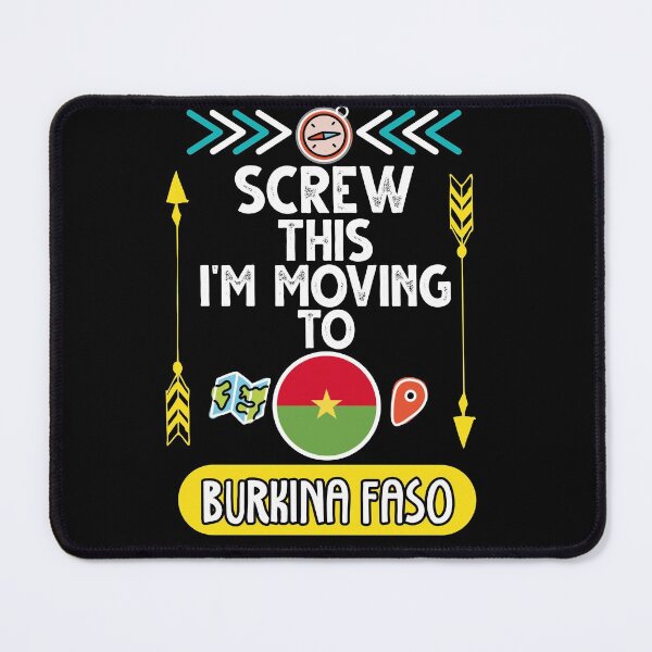 Item preview, Screw This I'm Moving To Burkina Faso Travel Essential designed and sold by SimoArte.