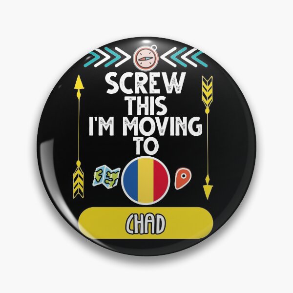 Item preview, Screw This I'm Moving To Chad Travel Essential designed and sold by SimoArte.