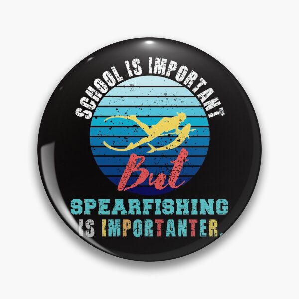 Item preview, School Is Important But Spearfishing Is Importanter funny gift idea for Diving & Freediving lovers 2022 designed and sold by Live  Today.