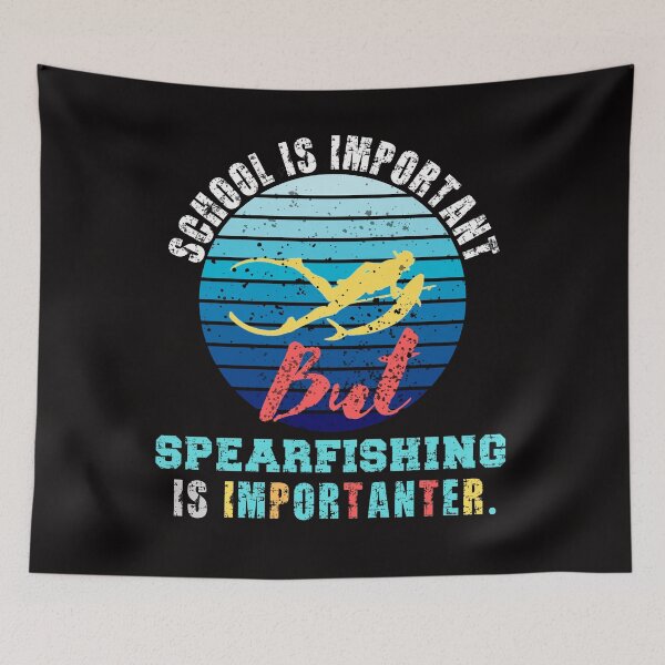 Item preview, School Is Important But Spearfishing Is Importanter funny gift idea for Diving & Freediving lovers 2022 designed and sold by Live  Today.