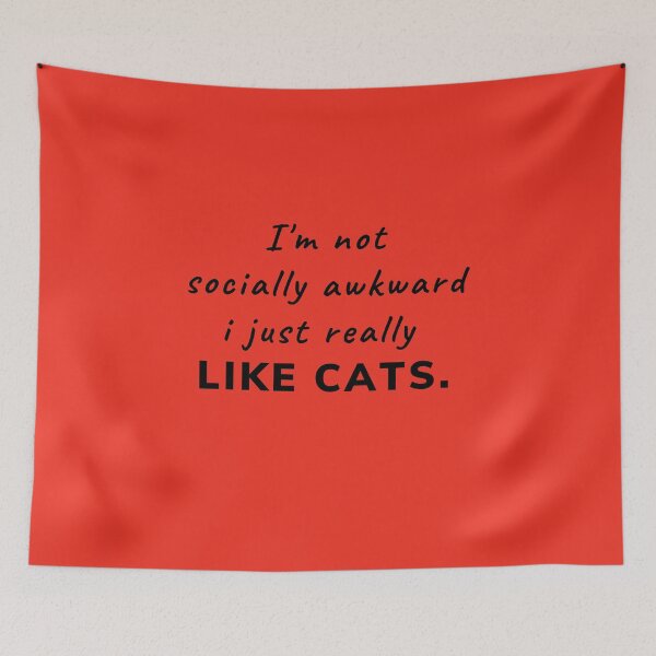 Item preview, I'm not socially awkward i just really like cats designed and sold by Magic-Stone.