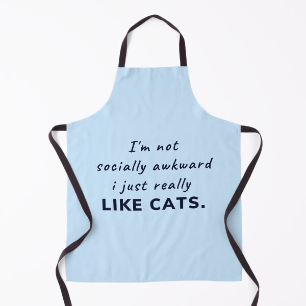 Item preview, I'm not socially awkward i just really like cats designed and sold by Magic-Stone.