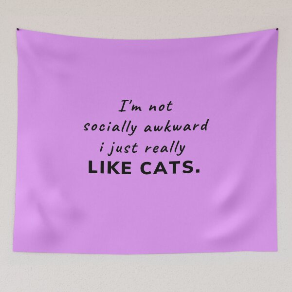 Item preview, I'm not socially awkward i just really like cats designed and sold by Magic-Stone.