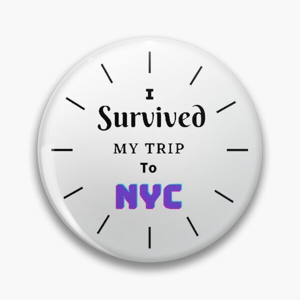 Item preview, I survived my trip to nyc designed and sold by Designspot2020.