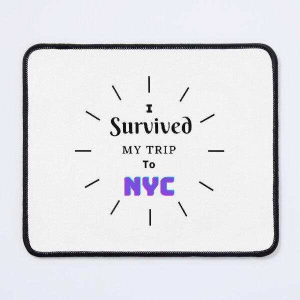 Item preview, I survived my trip to nyc designed and sold by Designspot2020.