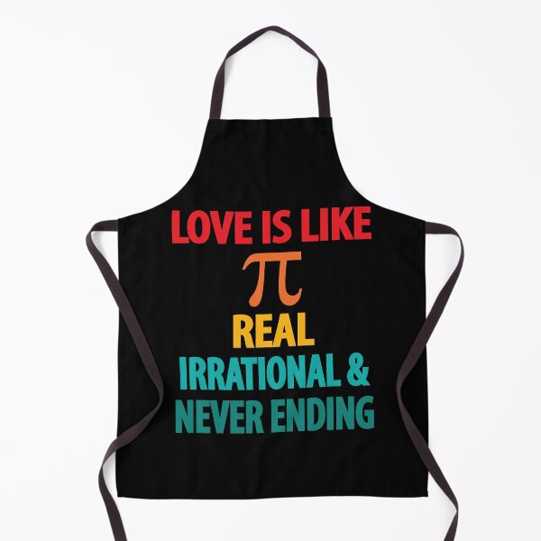 Item preview, Love is Like Pi Real Irrational and Never Ending designed and sold by TravelScientist.