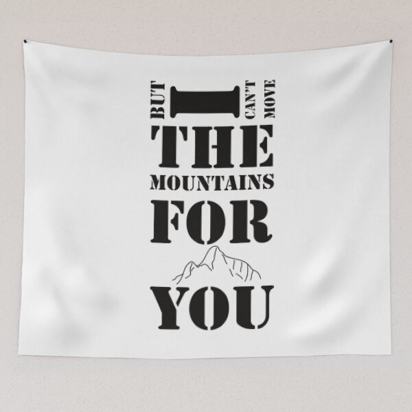 Item preview, But I can't move the mountains for you mumford and sons timshel designed and sold by jxsxfxnxgr.