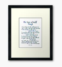 The Peace of Wild Things Framed Print