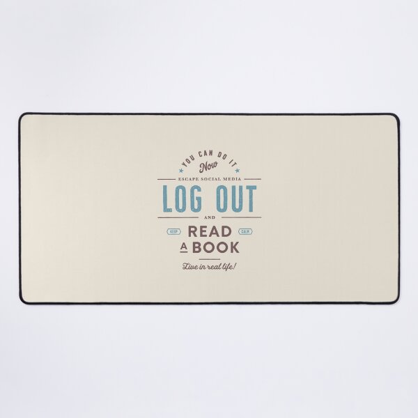 Item preview, Log Out and Read a Book designed and sold by Geek Updated.
