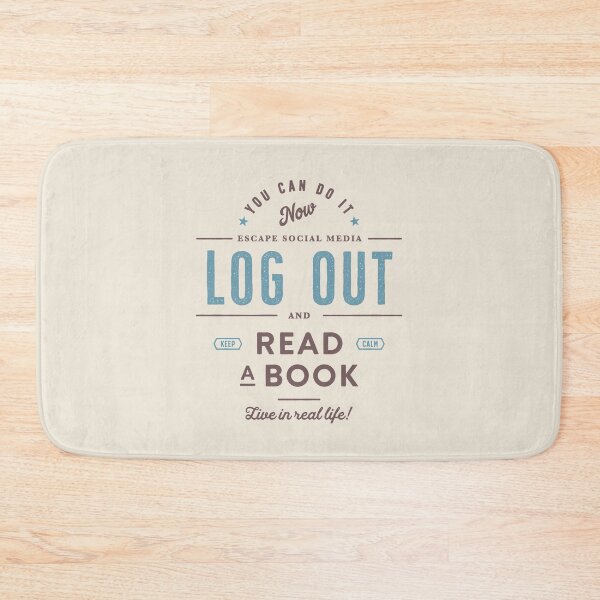 Item preview, Log Out and Read a Book designed and sold by Geek Updated.