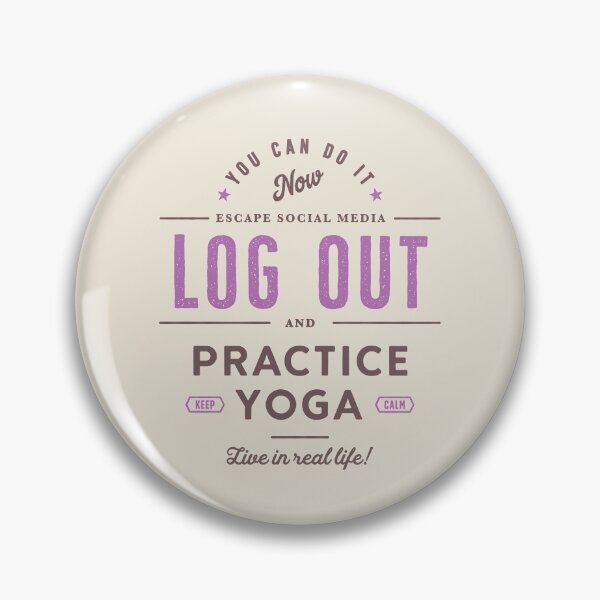 Item preview, Log Out and Practice Yoga designed and sold by Geek Updated.