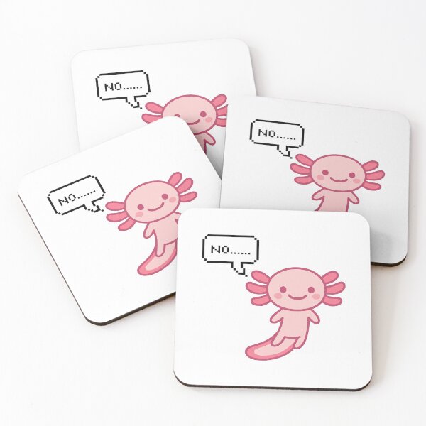 Item preview, NO...... - meme for an Axolotl - pink chibi kawai Axolotl designed and sold by Zeeprint ★★★★★.