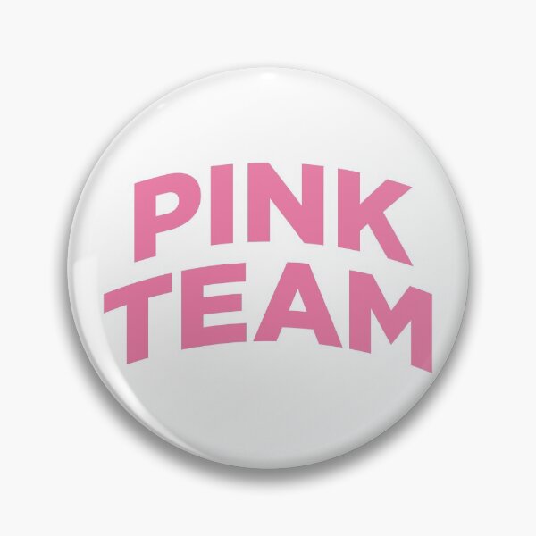 Item preview, Pink Team (Pink Text on White) designed and sold by STUDIO-72.