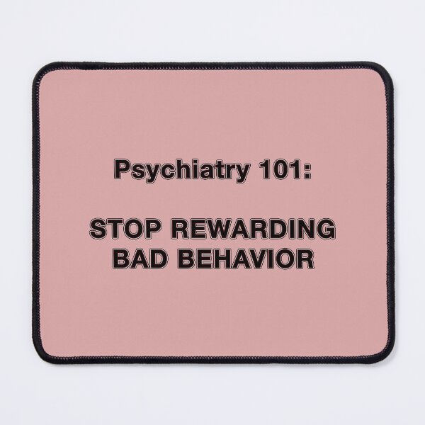 Item preview, Psychiatry 101 on Bad Behavior designed and sold by janraydesigns.