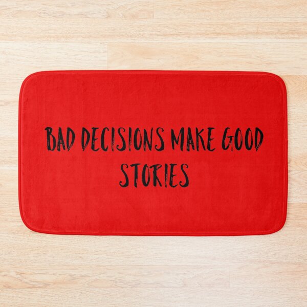 Item preview, bad desisions designed and sold by Dipalo.