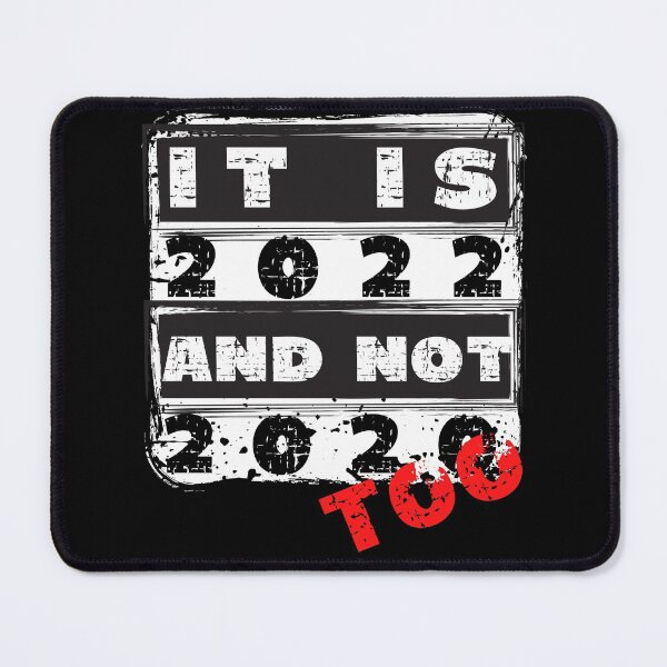 Item preview, Cool Grunge New Year 2022 - It's 2022 not 2020 too designed and sold by laiwole.