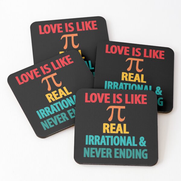 Item preview, Love is Like Pi Real Irrational and Never Ending designed and sold by TravelScientist.