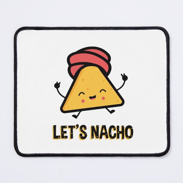 Item preview, Let's Nacho designed and sold by Creativenetic.