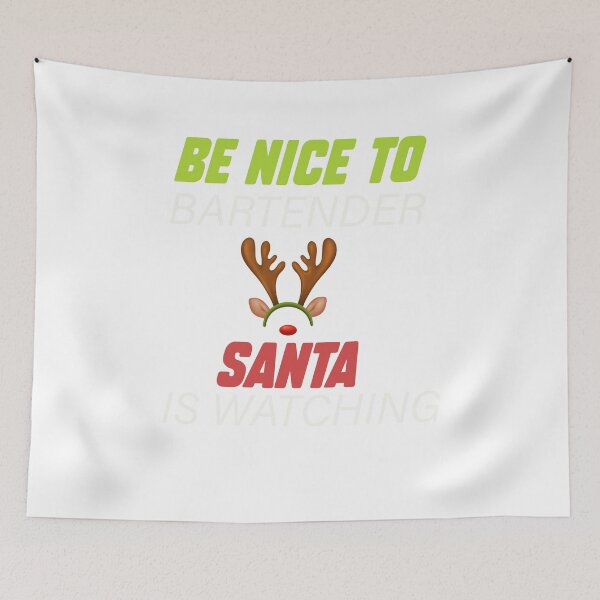 Item preview, Be Nice To The Bartender Santa Is Watching Christmas Funny designed and sold by designreb.