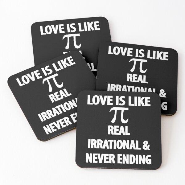 Item preview, Love is Like Pi Real Irrational and Never Ending designed and sold by TravelScientist.